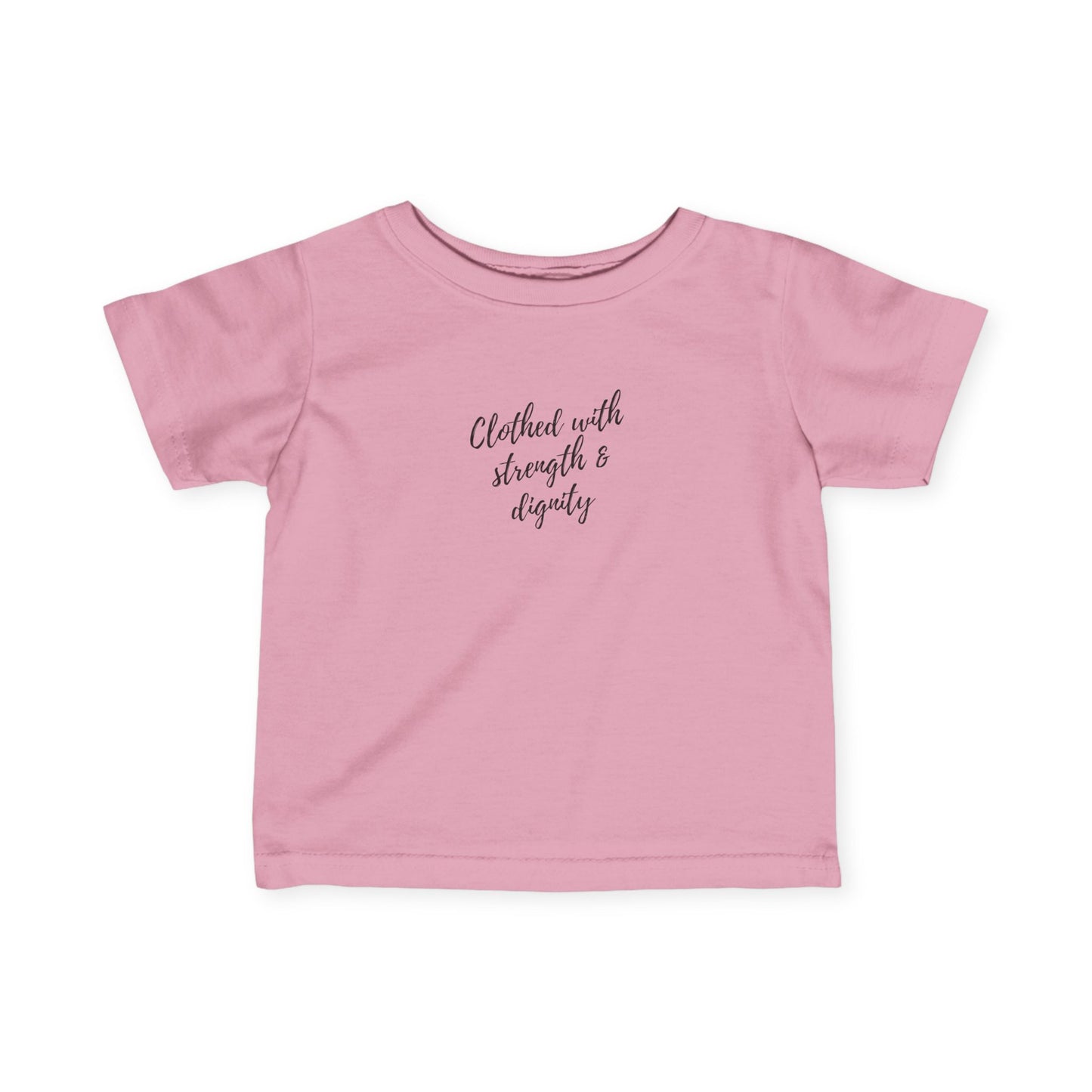 Infant's "Clothed with Strength & Dignity" Tee