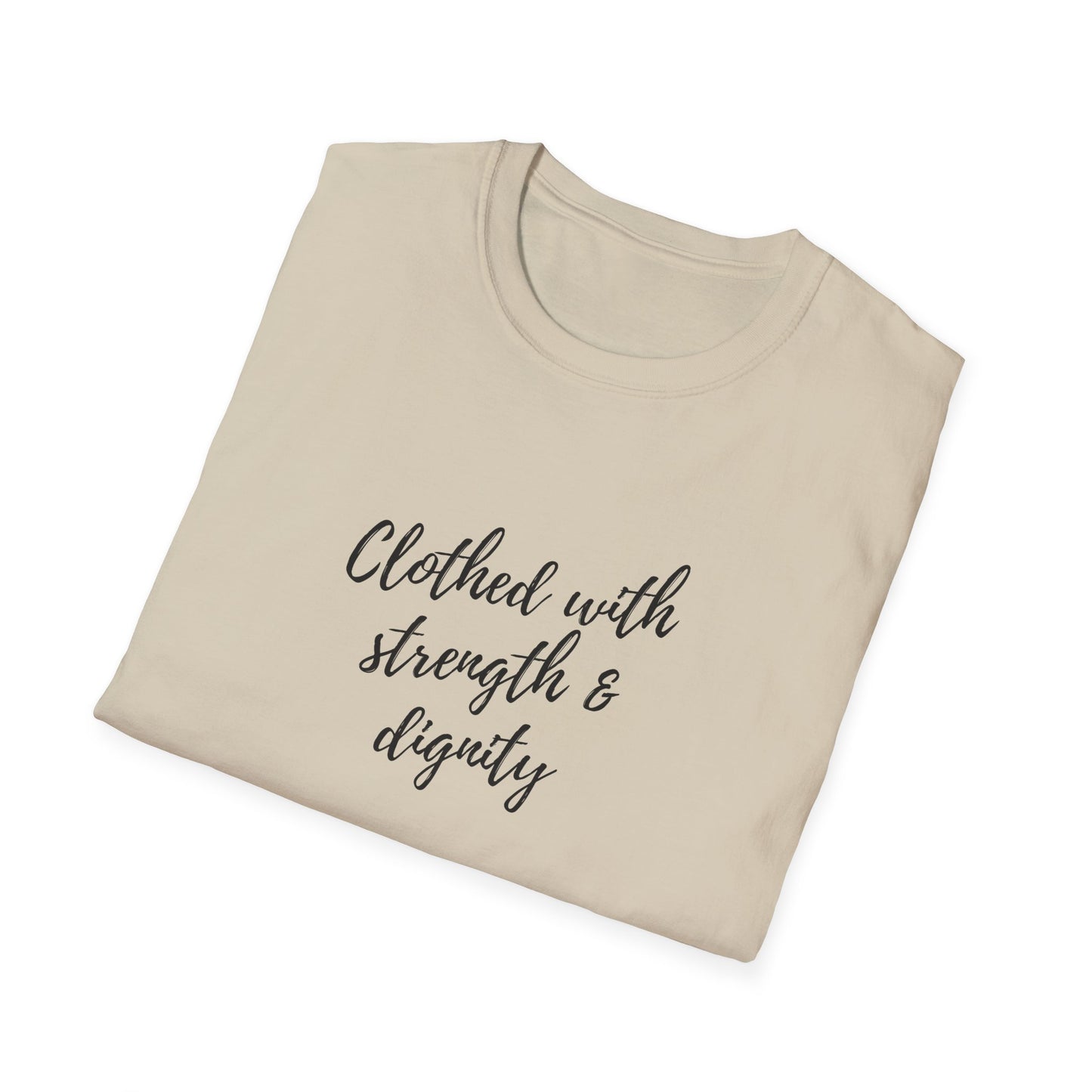 Women's "Clothed with Strength & Dignity" Softstyle T-Shirt