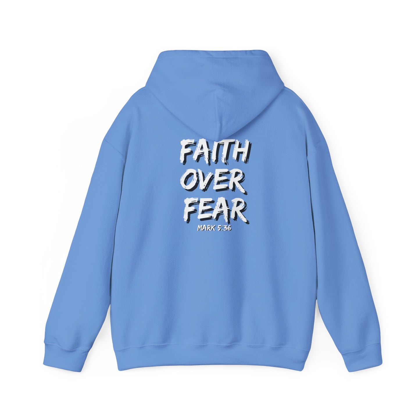 Unisex Faith Over Fear Hooded Sweatshirt