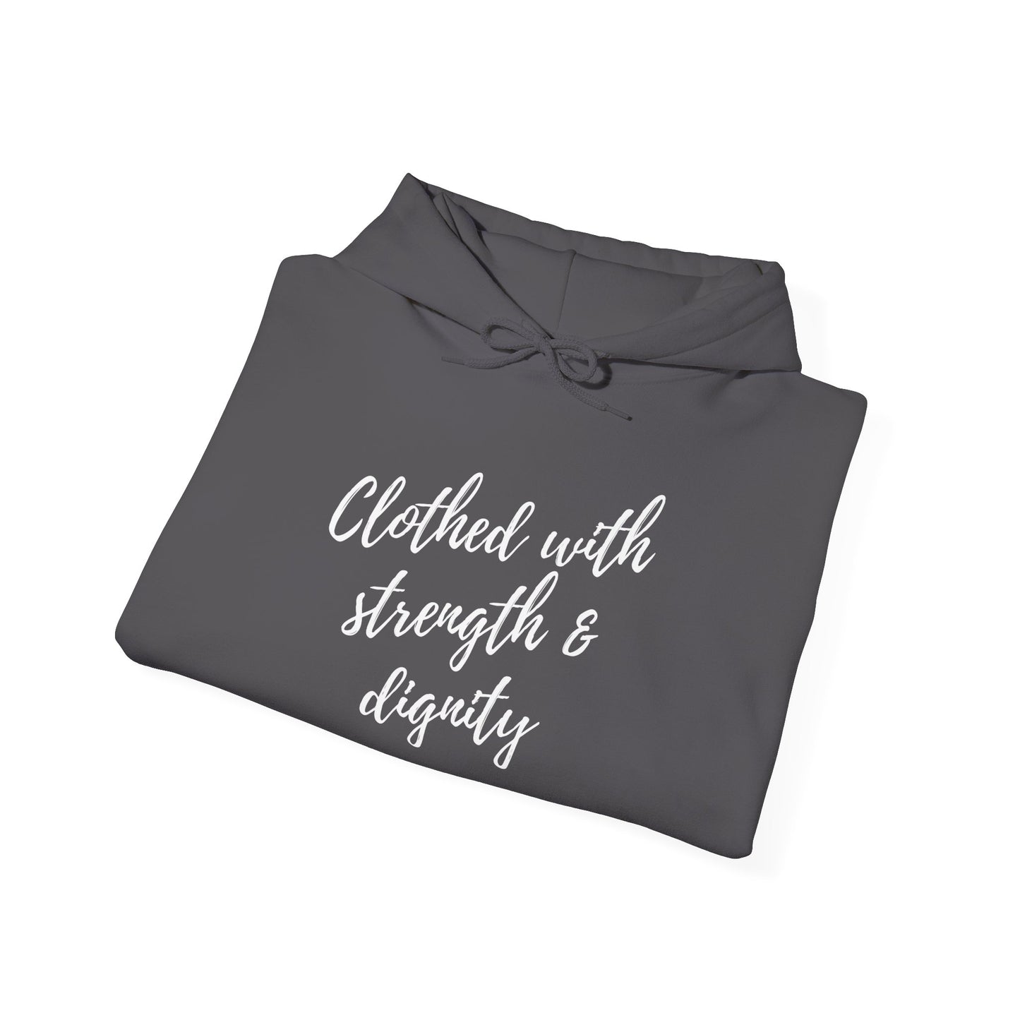 Women's "Clothed with Strength & Dignity" Hoodie