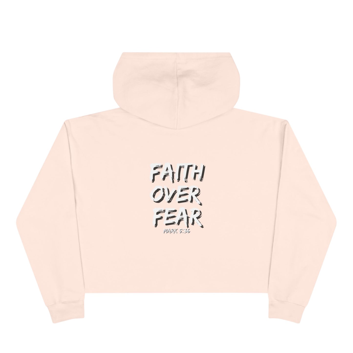 Women's "Faith Over Fear" Crop Hoodie