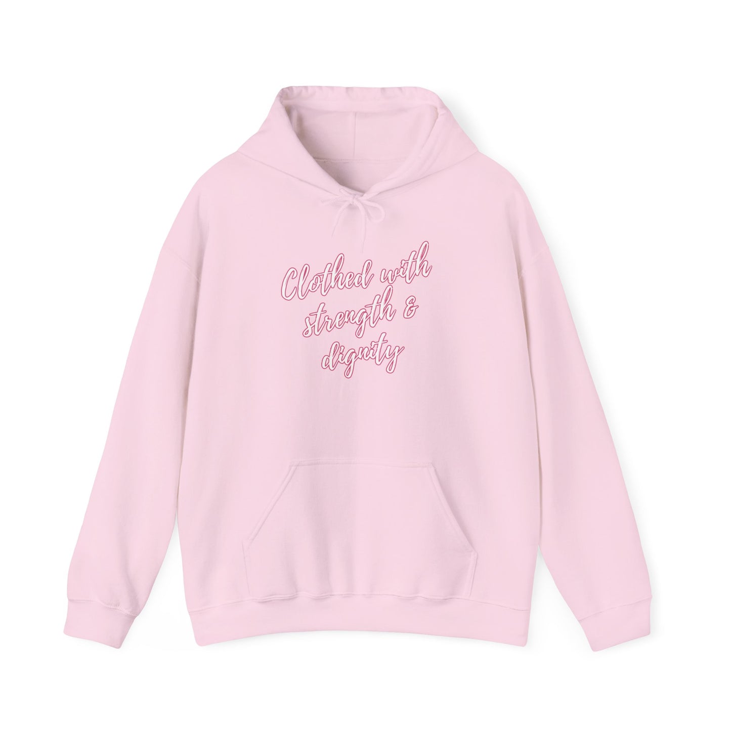 Women's "Clothed with Strength & Dignity" Hoodie