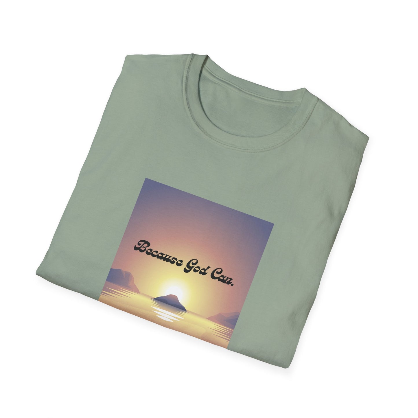 Unisex "Because God Can" Softstyle T-Shirt