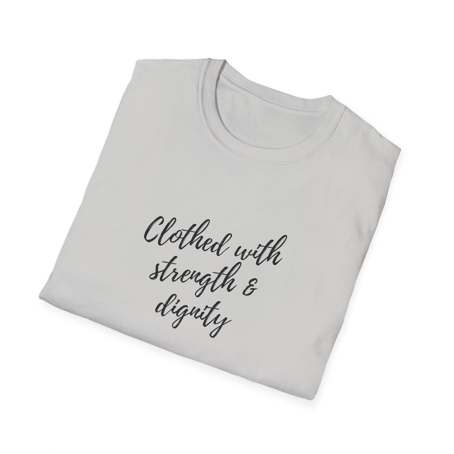 Women's "Clothed with Strength & Dignity" Softstyle T-Shirt