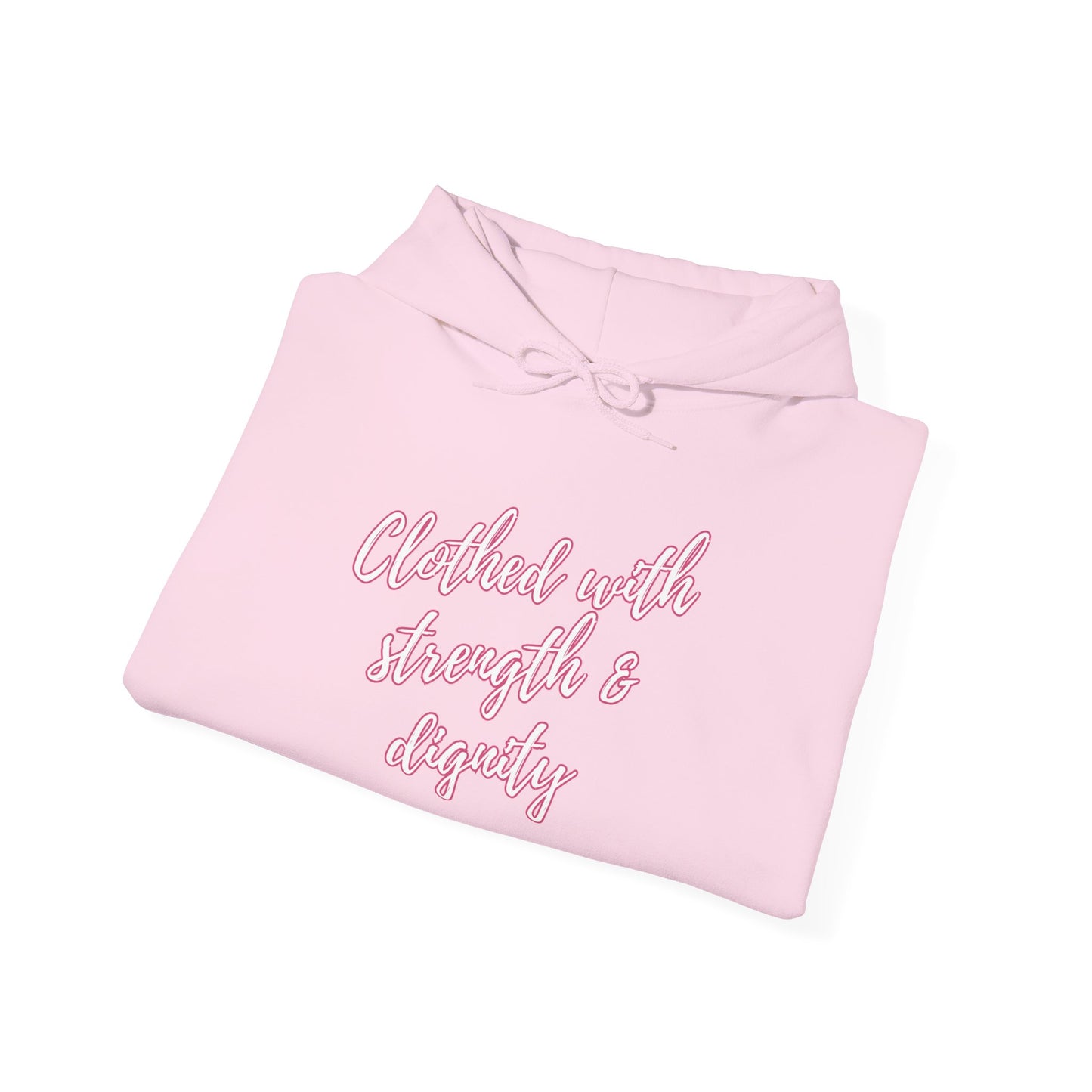 Women's "Clothed with Strength & Dignity" Hoodie