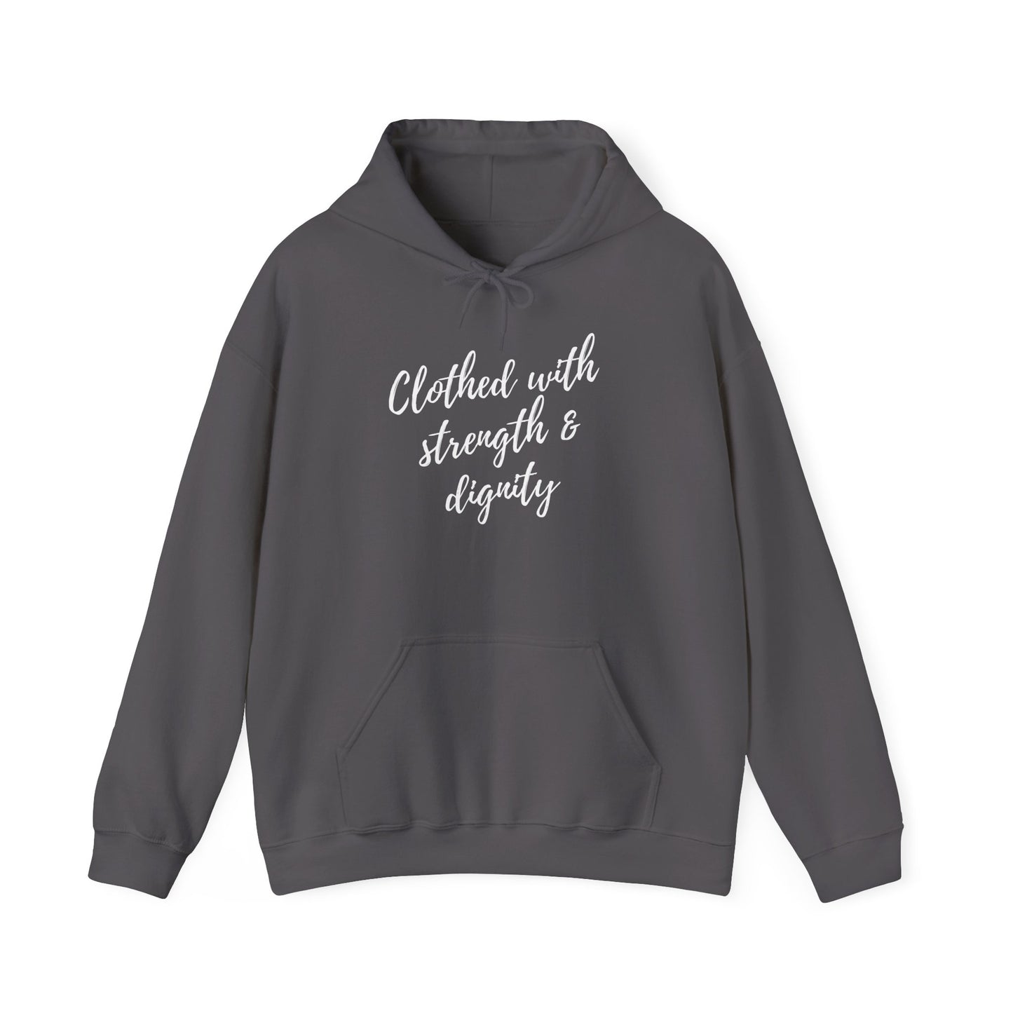 Women's "Clothed with Strength & Dignity" Hoodie