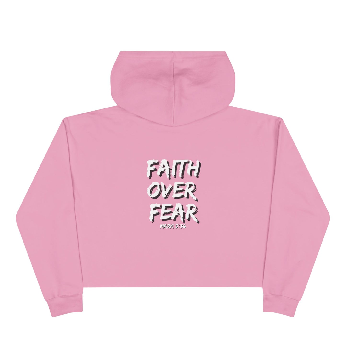 Women's "Faith Over Fear" Crop Hoodie